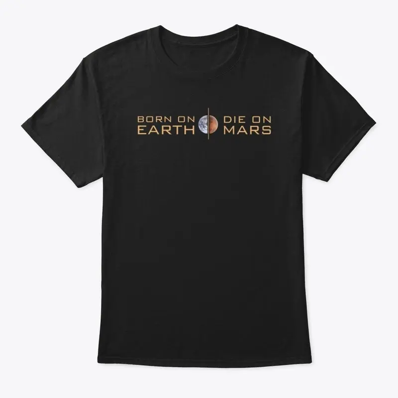 Born on Earth, Die on Mars (gold)